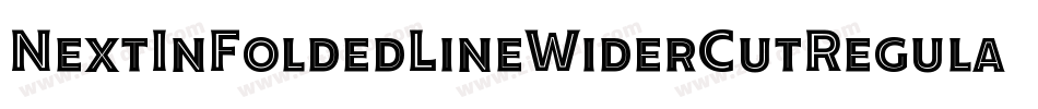 NextInFoldedLineWiderCutRegular-1V6e字体转换
