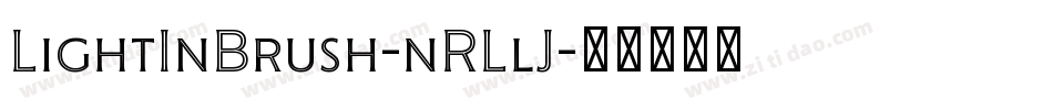 LightInBrush-nRLlJ字体转换 LightInBrush-nRLlJ字体转换