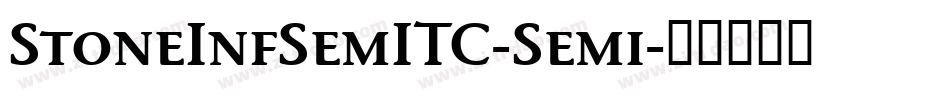StoneInfSemITC-Semi字体转换