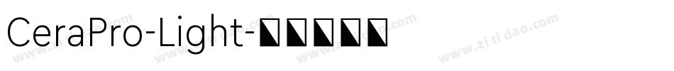CeraPro-Light字体转换