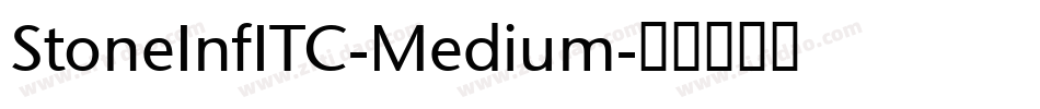 StoneInfITC-Medium字体转换