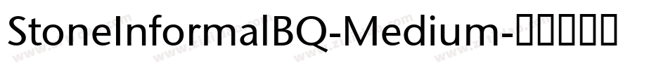 StoneInformalBQ-Medium字体转换
