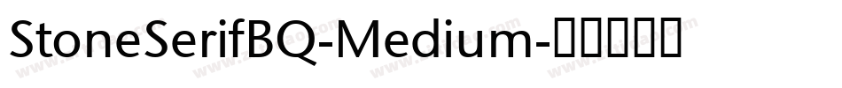 StoneSerifBQ-Medium字体转换