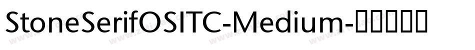 StoneSerifOSITC-Medium字体转换