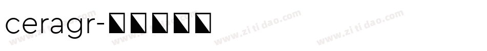 ceragr字体转换