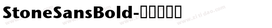 StoneSansBold字体转换