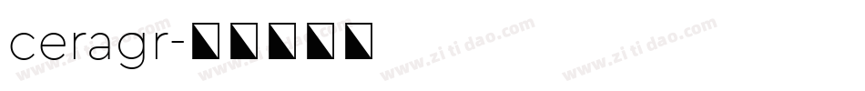 ceragr字体转换