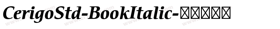 CerigoStd-BookItalic字体转换