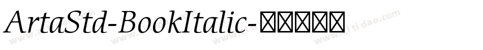 ArtaStd-BookItalic字体转换