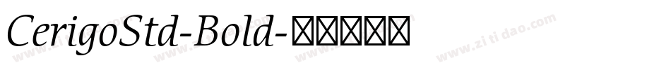 CerigoStd-Bold字体转换