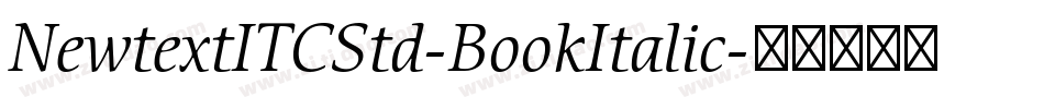 NewtextITCStd-BookItalic字体转换