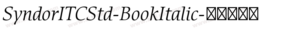 SyndorITCStd-BookItalic字体转换