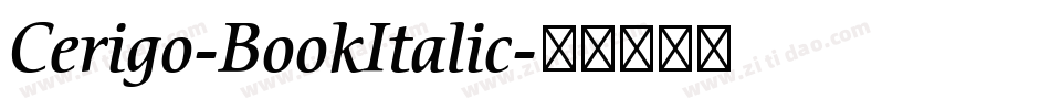 Cerigo-BookItalic字体转换
