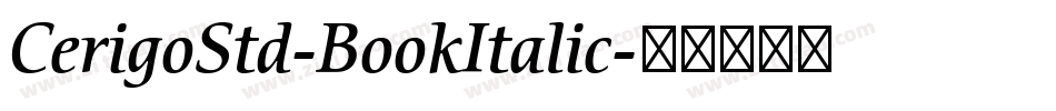 CerigoStd-BookItalic字体转换