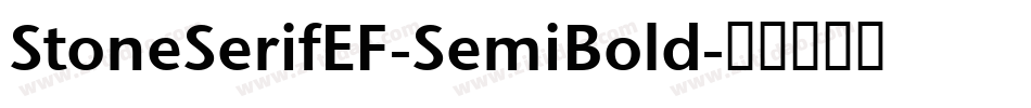 StoneSerifEF-SemiBold字体转换