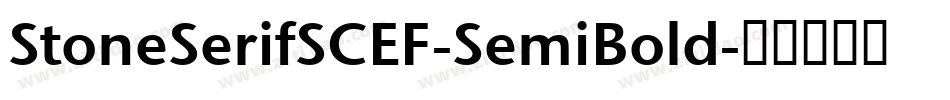 StoneSerifSCEF-SemiBold字体转换