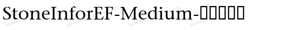 StoneInforEF-Medium字体转换