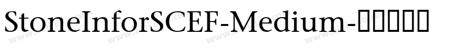 StoneInforSCEF-Medium字体转换