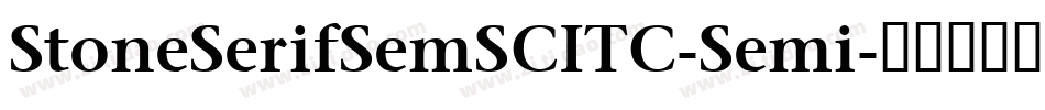 StoneSerifSemSCITC-Semi字体转换