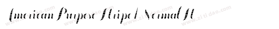 AmericanPurposeStripe1NormalItalic-y205字体转换
