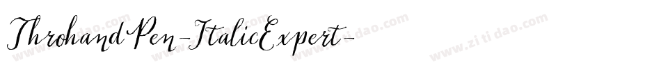 ThrohandPen-ItalicExpert字体转换