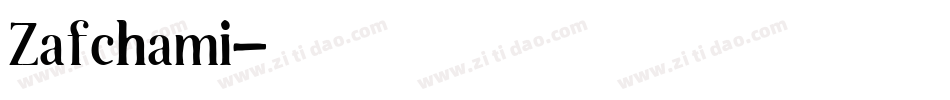 Zafchami字体转换