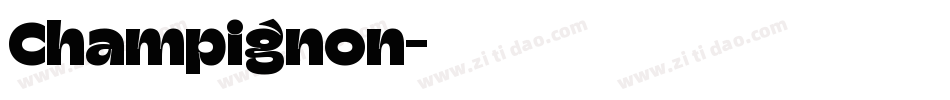 Champignon字体转换
