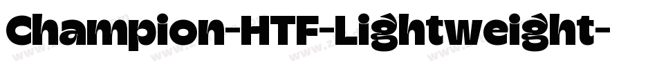 Champion-HTF-Lightweight字体转换