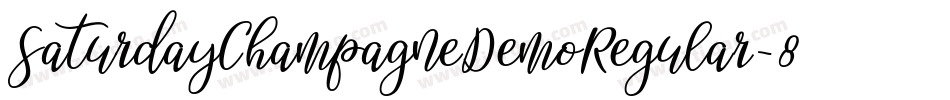 SaturdayChampagneDemoRegular-8KdD字体转换