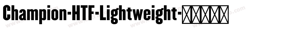 Champion-HTF-Lightweight字体转换