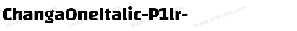 ChangaOneItalic-P1lr字体转换