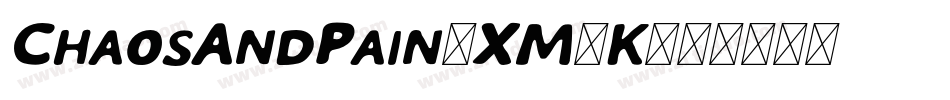 ChaosAndPain-XM2K字体转换