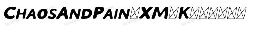 ChaosAndPain-XM2K字体转换