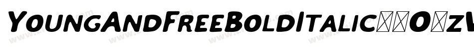 YoungAndFreeBoldItalic-2O1zW字体转换