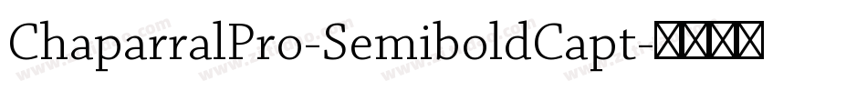 ChaparralPro-SemiboldCapt字体转换