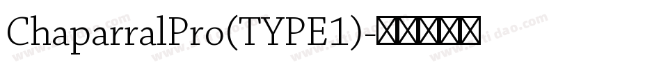 ChaparralPro(TYPE1)字体转换