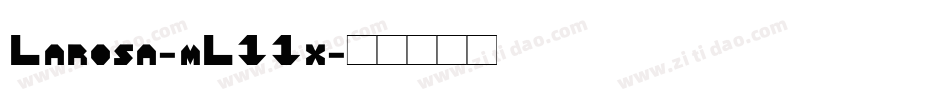 Larosa-mL11x字体转换