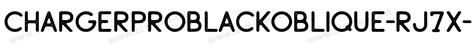 ChargerProBlackOblique-rJ7x字体转换