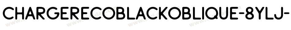 ChargerEcoblackOblique-8YlJ字体转换