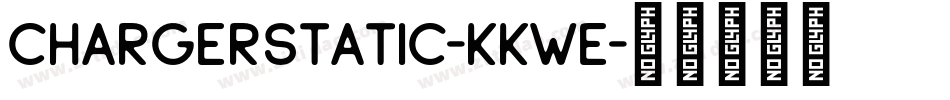 ChargerStatic-KKWe字体转换