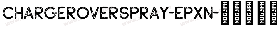 ChargerOverspray-ePxn字体转换