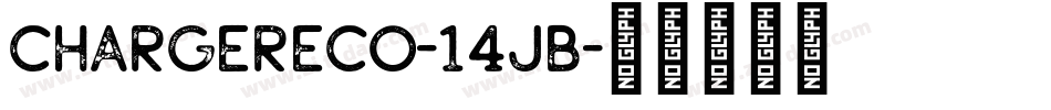 ChargerEco-14JB字体转换