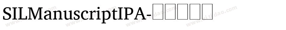 SILManuscriptIPA字体转换