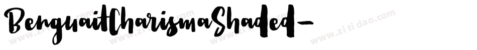 BenguaitCharismaShaded字体转换