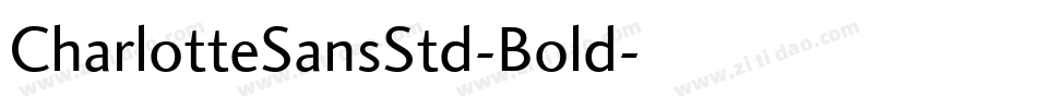 CharlotteSansStd-Bold字体转换