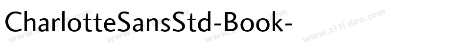 CharlotteSansStd-Book字体转换