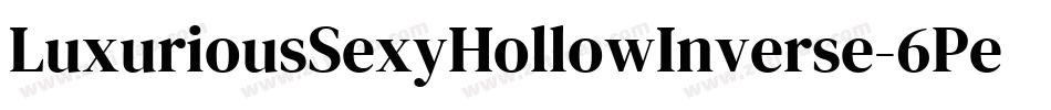 LuxuriousSexyHollowInverse-6Pex字体转换