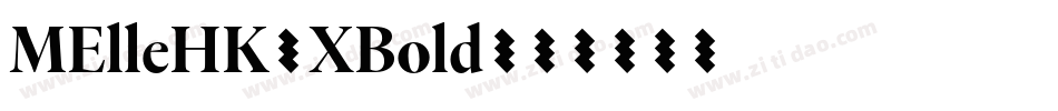 MElleHK-XBold字体转换
