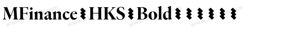 MFinance-HKS-Bold字体转换