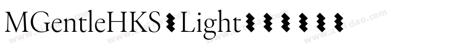 MGentleHKS-Light字体转换